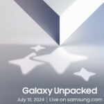 What to expect at Samsung’s Galaxy Unpacked event in July