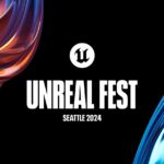 Unreal Fest Seattle 2024: all the news from Epic’s big event